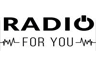 Radio For You