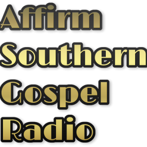 Affirm Southern Gospel Radio