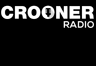 Crooner Radio