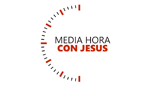 Media Hora Con Jesús