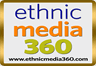 Ethnic Media 360