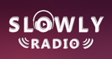 SLOWLY RADIO