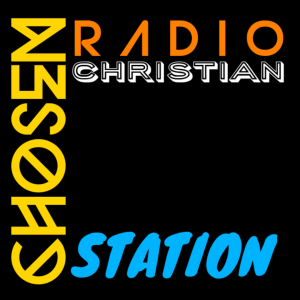 Chosen Radio Station