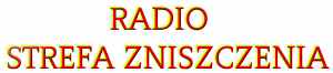 Radio Strefa Zniszczenia