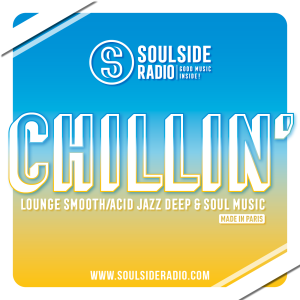 CHILLIN' I Soulside Radio