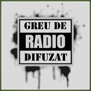 Radio Greu De Difuzat FM